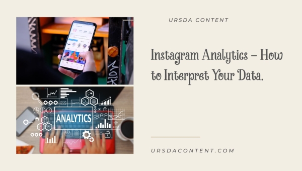 Instagram Analytics - How to Interpret Your Data